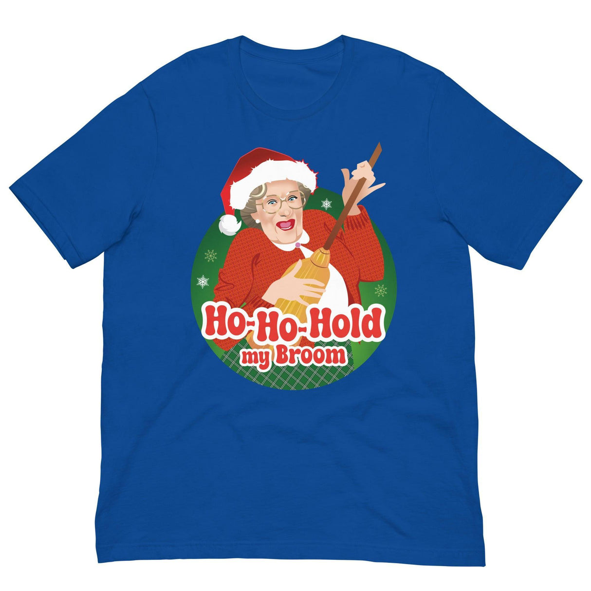 Ho Ho Hold My Broom-Christmas T-Shirts-Swish Embassy