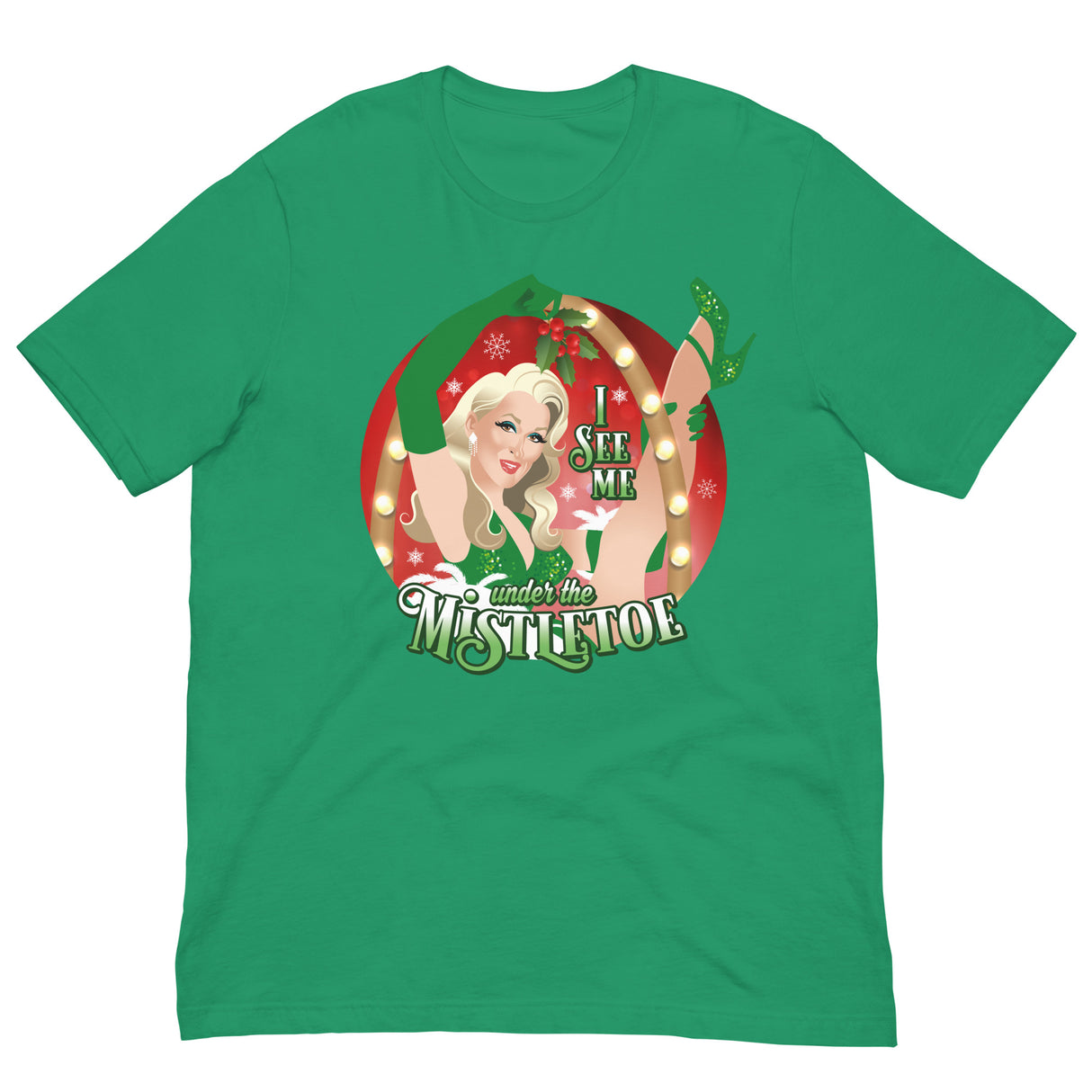 I See Me Under the Mistletoe-Christmas T-Shirts-Swish Embassy