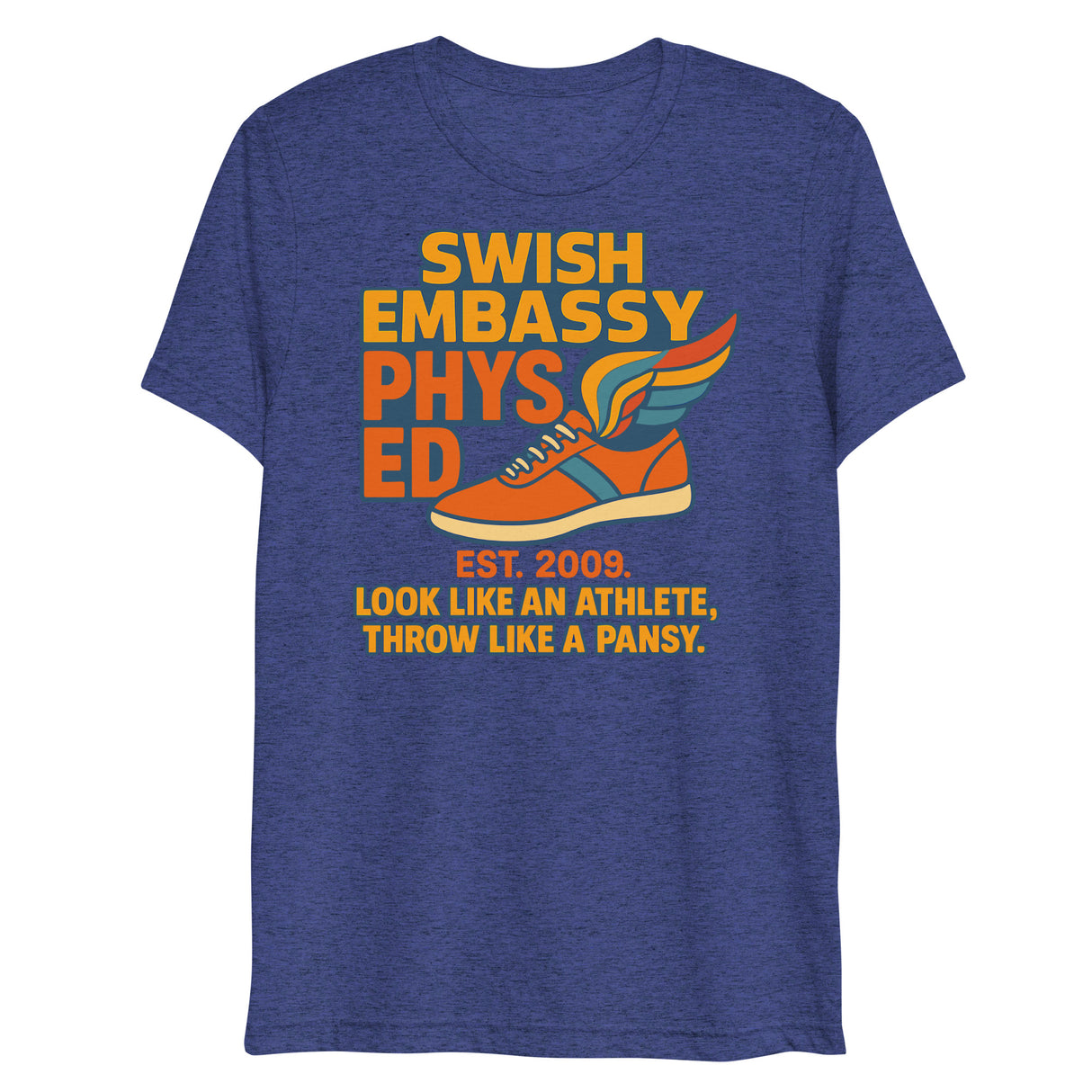Phys Ed (Triblend)-Triblend T-Shirt-Swish Embassy