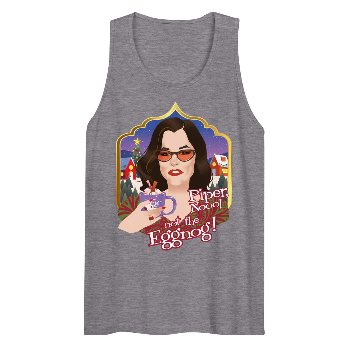 Piper Not the Eggnog! (Tank top)-Christmas Tank Tops-Swish Embassy