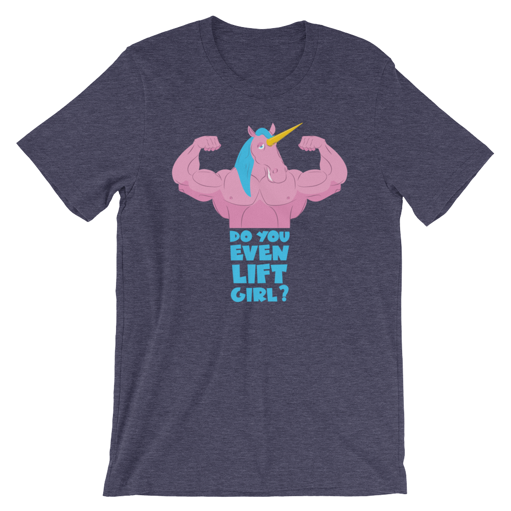 Do You Even Lift, Girl?-T-Shirts-Swish Embassy