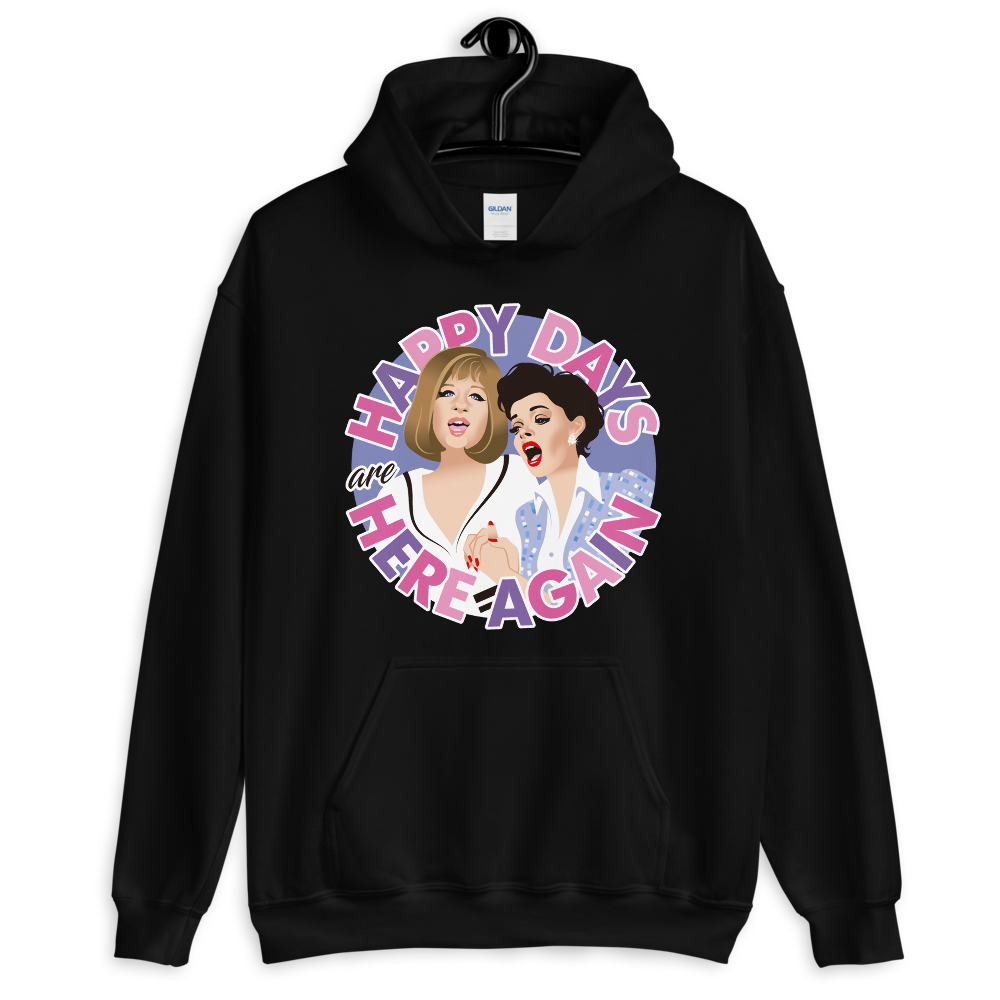 Happy Days Are Here Again (Hoodie)-Hoodie-Swish Embassy