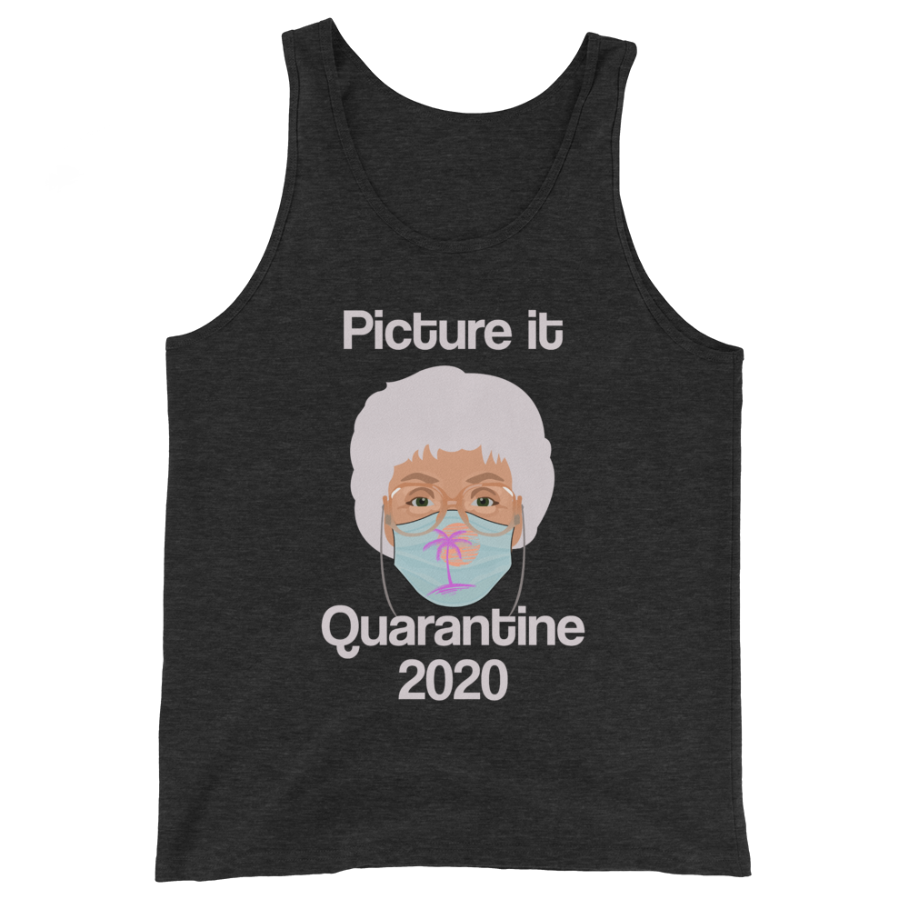 Picture it Quarantine 2020 (Tank Top)-Tank Top-Swish Embassy