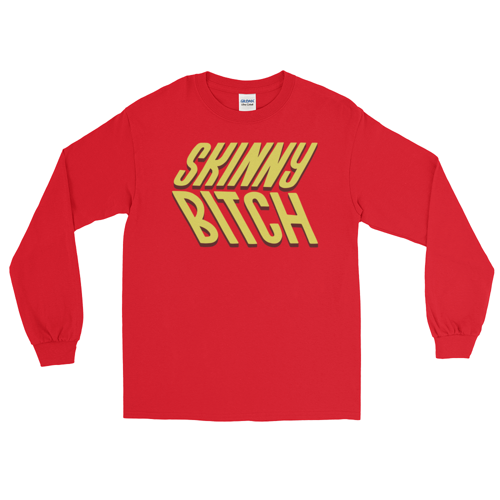 Skinny Bitch (Long Sleeve)-Long Sleeve-Swish Embassy