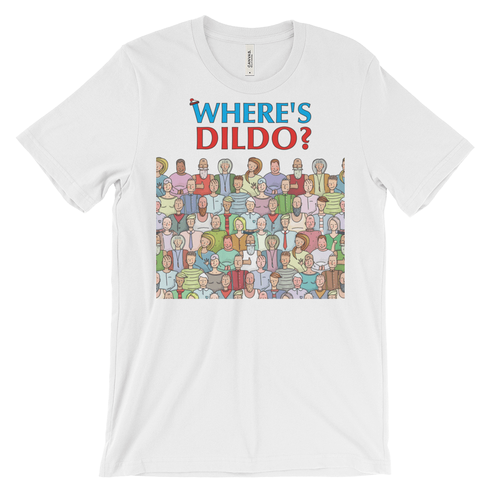 Where's Dildo?-T-Shirts-Swish Embassy
