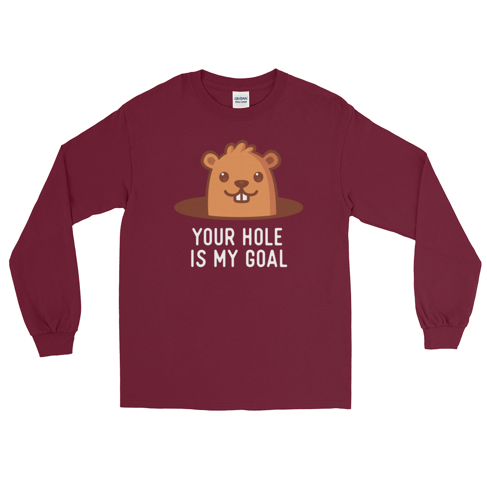 Your Hole is My Goal (Long Sleeve)-Long Sleeve-Swish Embassy