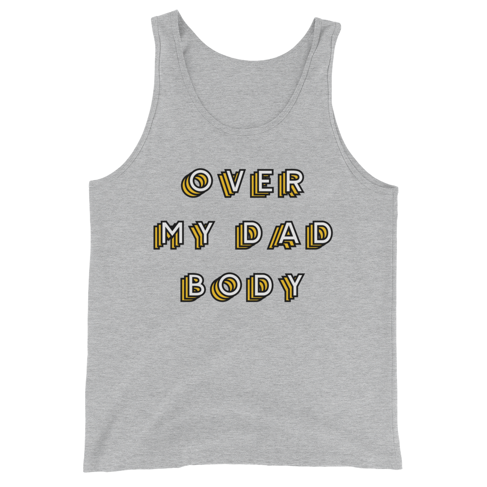 Over My Dad Body (Tank Top)-Tank Top-Swish Embassy