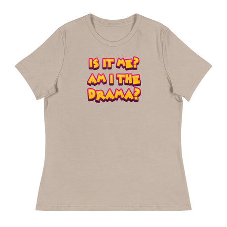 Am I the Drama? (Women's Relaxed T-Shirt)-Women's T-Shirts-Swish Embassy