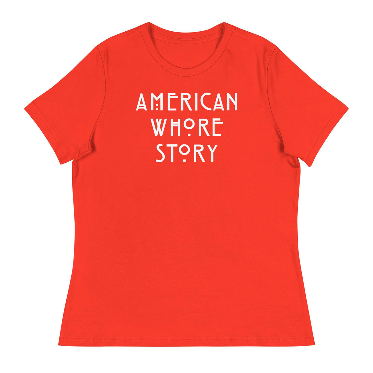 American Whore Story (Women's Relaxed T-Shirt)-Women's T-Shirts-Swish Embassy