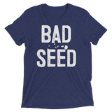 Bad Seed (Triblend)-Triblend T-Shirt-Swish Embassy