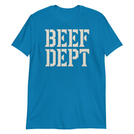 Beef Dept (Text Shirt)-Text Shirt-Swish Embassy