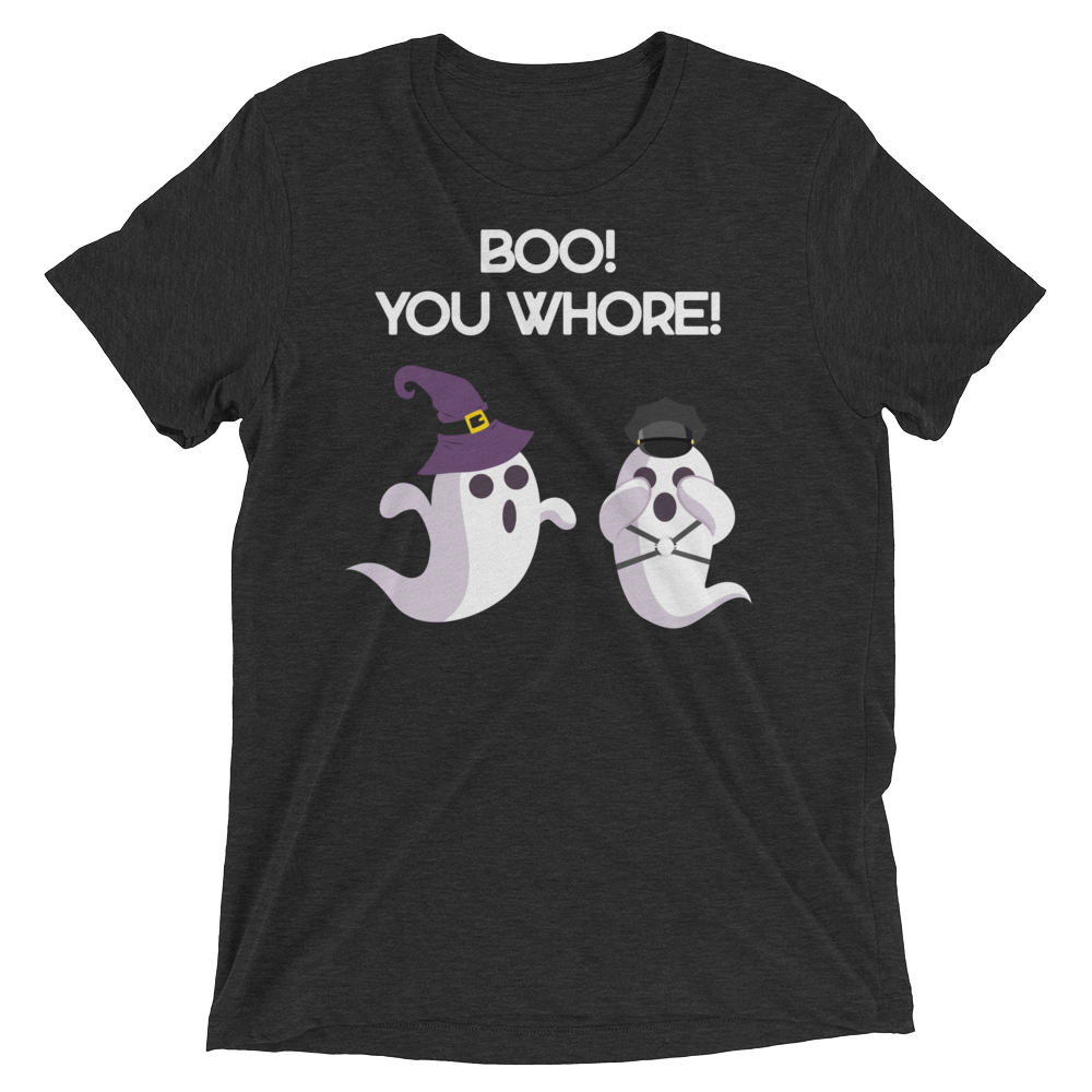 Boo! You Whore! (Triblend)-Triblend T-Shirt-Swish Embassy