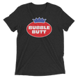 Bubble Butt (Triblend)-Triblend T-Shirt-Swish Embassy