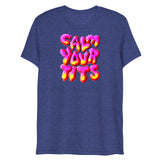 Calm Your T*ts (Triblend)-Triblend T-Shirt-Swish Embassy