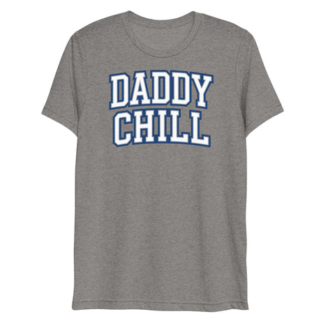 Daddy Chill (Triblend)-Triblend T-Shirt-Swish Embassy