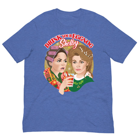 Drink Your Eggnog Shelby-Christmas T-Shirts-Swish Embassy