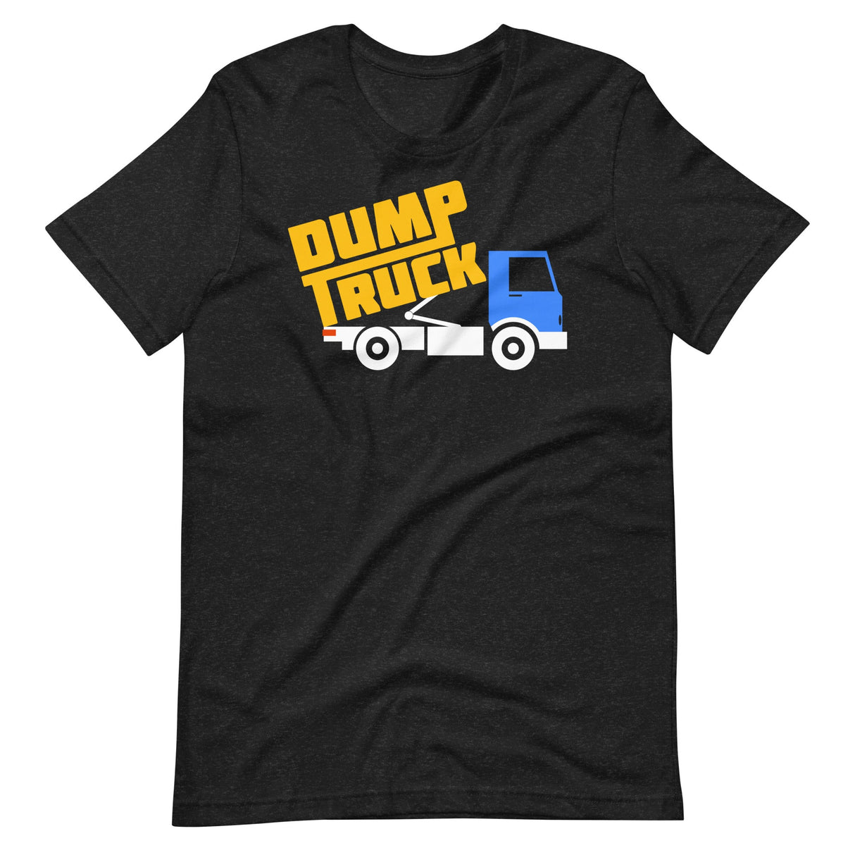 Dump Truck-T-Shirts-Swish Embassy