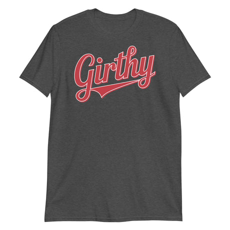 Girthy-T-Shirts-Swish Embassy