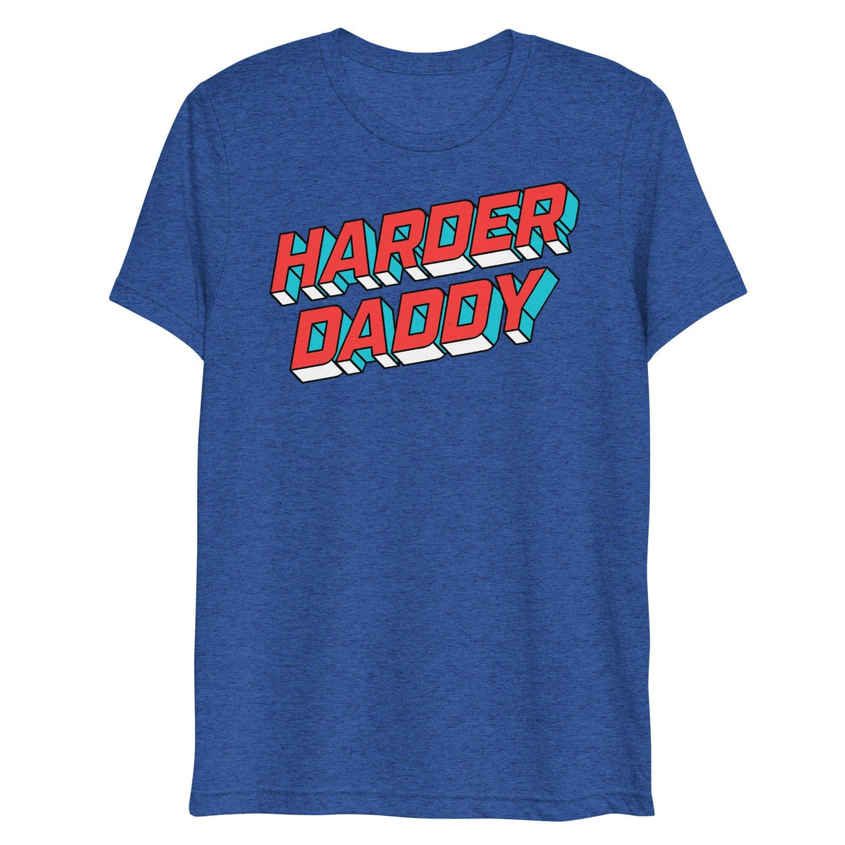 Harder Daddy (Triblend)-Triblend T-Shirt-Swish Embassy