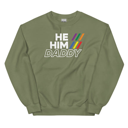 He/Him/Daddy (Sweatshirt)-Sweatshirt-Swish Embassy