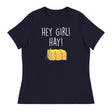 Hey Girl Hay (Women's Relaxed T-Shirt)-Women's T-Shirts-Swish Embassy