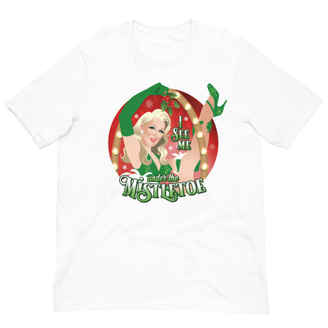 I See Me Under the Mistletoe-Christmas T-Shirts-Swish Embassy