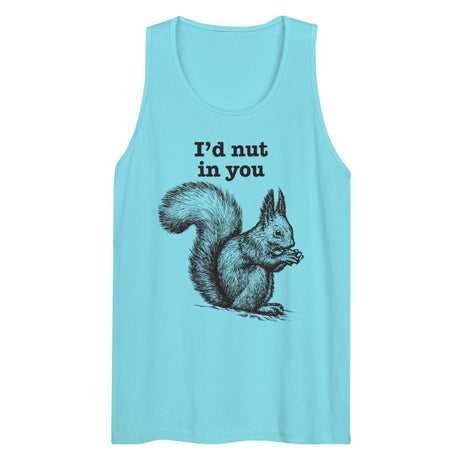 I'd Nut In You (Tank Top)-Tank Top-Swish Embassy