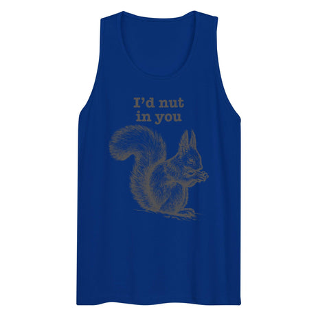 I'd Nut In You (Tank Top)-Tank Top-Swish Embassy