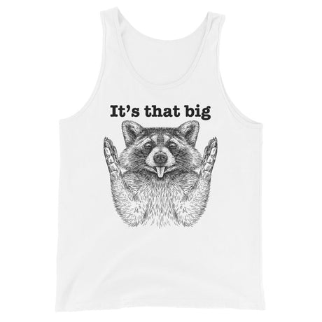 It's that big (Tank Top)-Tank Top-Swish Embassy