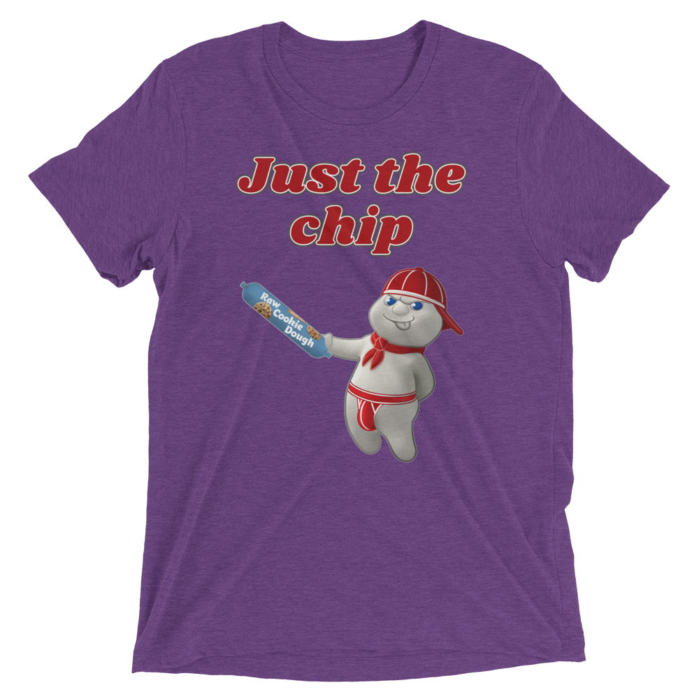 Just the chip (Triblend)-Triblend T-Shirt-Swish Embassy