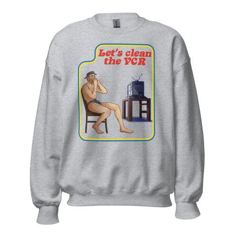 Let's Clean the VCR (Sweatshirt)-Sweatshirt-Swish Embassy