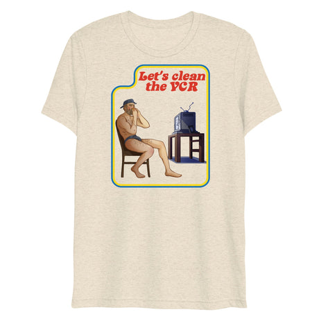 Let's Clean the VCR (Triblend)-Triblend T-Shirt-Swish Embassy