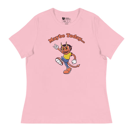 Maybe Today (Women's Relaxed T-Shirt)-Women's T-Shirts-Swish Embassy
