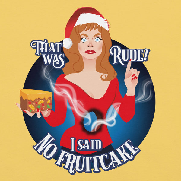 Rude Fruitcake