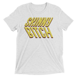 Skinny Bitch (Triblend)-Triblend T-Shirt-Swish Embassy