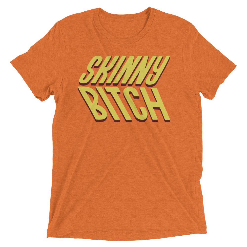 Skinny Bitch (Triblend)-Triblend T-Shirt-Swish Embassy