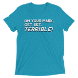 Terrible (Triblend)-Triblend T-Shirt-Swish Embassy