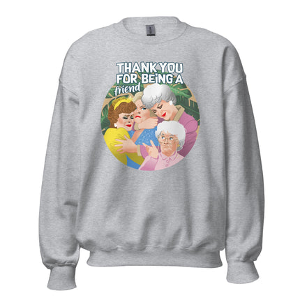 Thank You For Being A Friend (Sweatshirt)-Sweatshirt-Swish Embassy