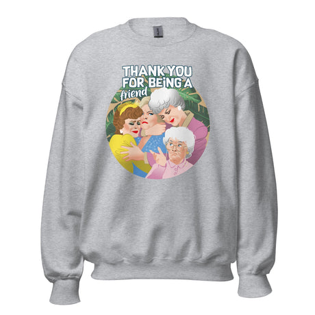 Thank You For Being A Friend (Sweatshirt)-Sweatshirt-Swish Embassy