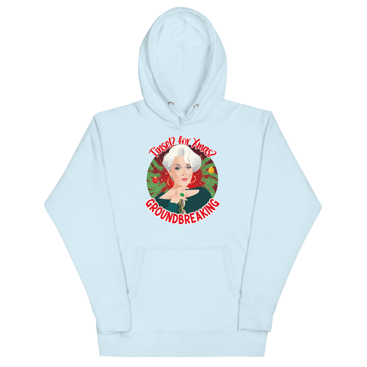 Tinsel for Xmas? Groundbreaking (Hoodie)-Hoodie-Swish Embassy