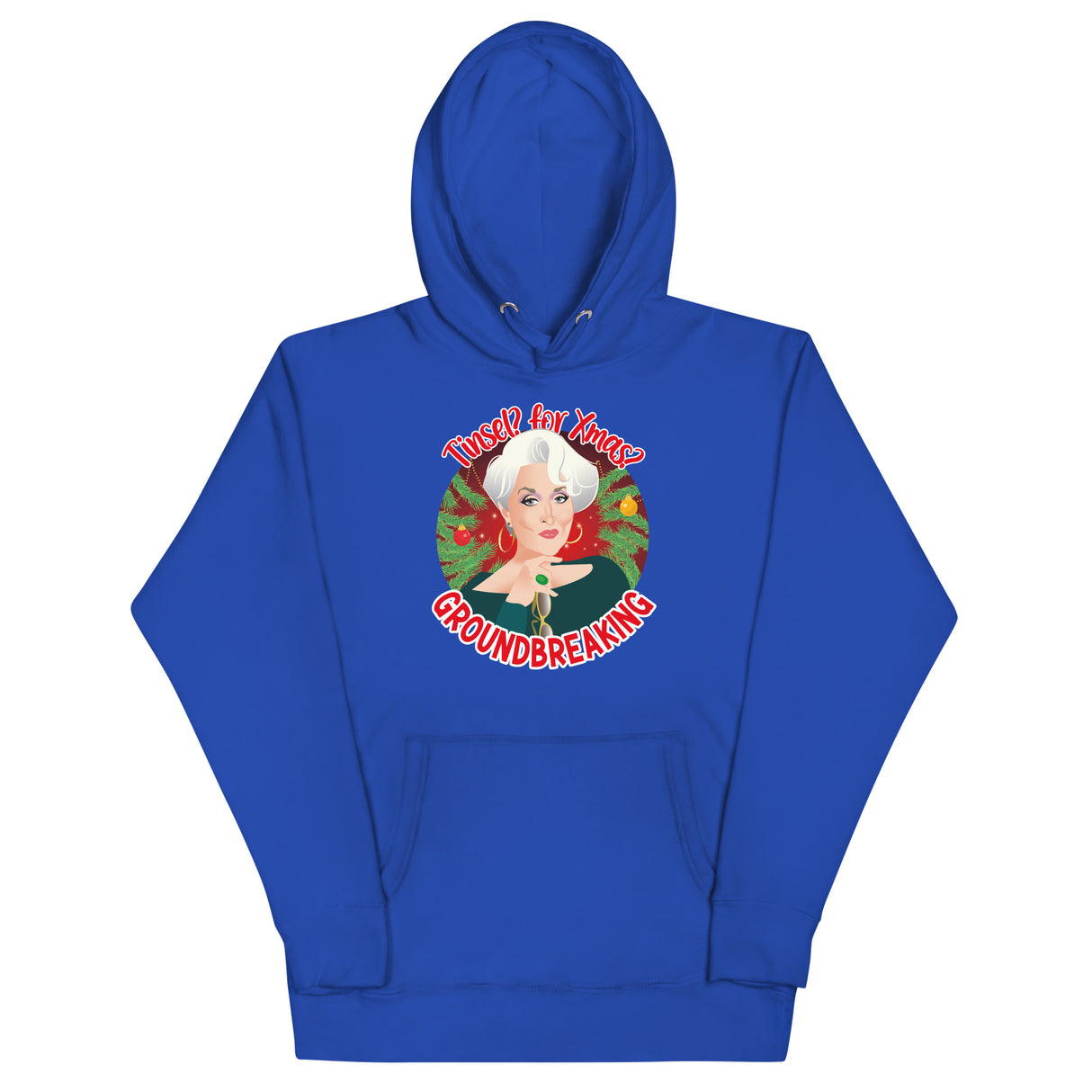 Tinsel for Xmas? Groundbreaking (Hoodie)-Hoodie-Swish Embassy