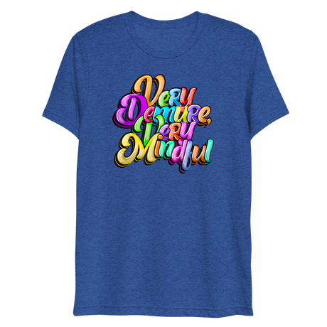 Very Demure Very Mindful (Triblend)-Triblend T-Shirt-Swish Embassy