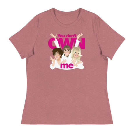 You Don't Own Me (Women's Relaxed T-Shirt)-Women's T-Shirts-Swish Embassy