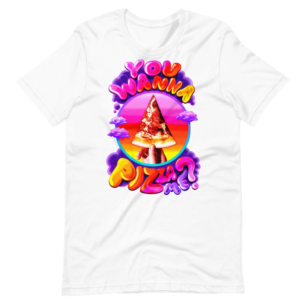 You Wanna Pizza Me?-T-Shirts (Staging)-Swish Embassy