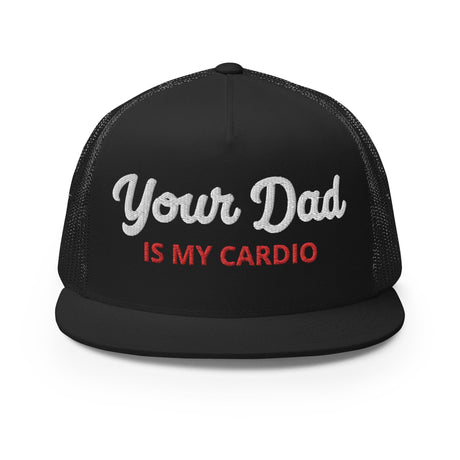 Your Dad is my Cardio (Trucker Cap)-Headwear-Swish Embassy