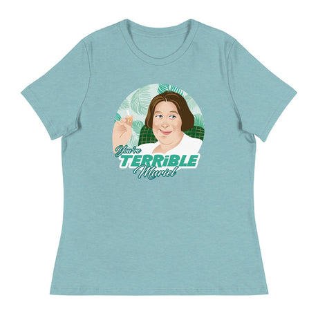 You're Terrible Muriel (Women's Relaxed T-Shirt)-Women's T-Shirts-Swish Embassy