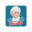Friend of Dorothy coaster