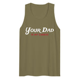 Debut garment mockup | Your Dad is my Cardio (Tank Top) | Military Green