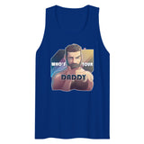 Debut garment mockup | Who's Your Daddy? (Tank Top) | Team Royal