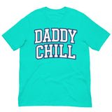 Daddy Chill-T-Shirts-Swish Embassy